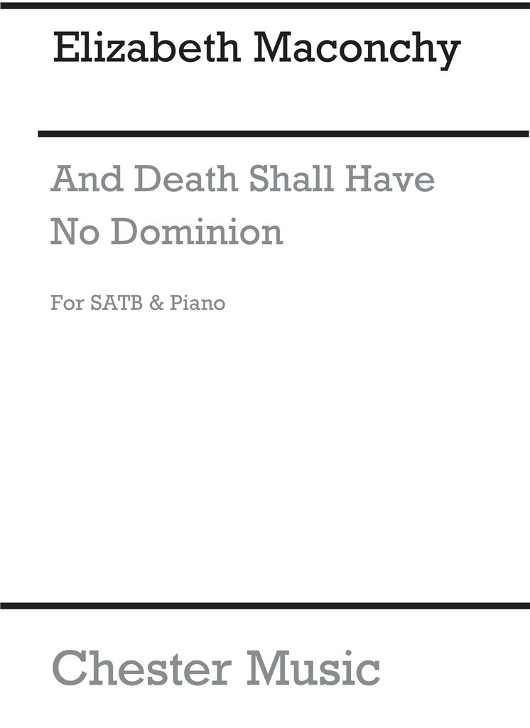 And Death Shall Have No Dominion